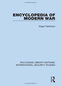 Encyclopedia of Modern War av Roger Parkinson