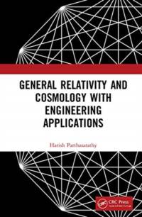 General Relativity and Cosmology with Engineering Applications av Harish Parthasarathy