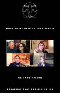 What Do We Need To Talk About? av Richard Nelson
