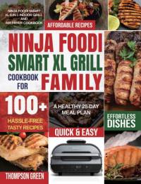 Ninja Foodi Smart XL Grill Cookbook for Family av Peter Moore