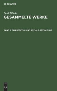 Christentum Und Soziale Gestaltung av Paul Tillich