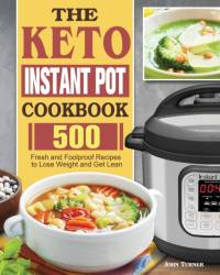 Keto Instant Pot Cookbook av John Turner