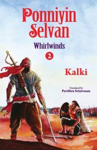 Ponniyin Selvan- Whirlwinds- Part 2 av Kalki Krishnamurthy