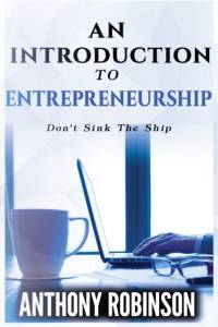 Introduction To Entrepreneurship av Anthony Robinson