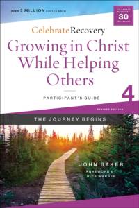 Growing in Christ While Helping Others Participant's Guide 4 av John Baker