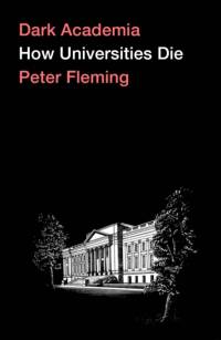 Dark Academia av Peter Fleming