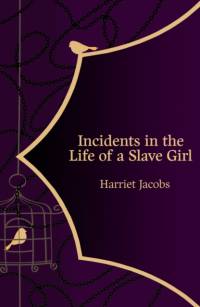 Incidents in the Life of a Slave Girl (Hero Classics) av Harriet Jacobs