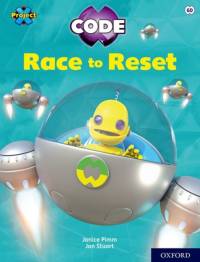 Project X CODE: White Book Band, Oxford Level 10: Sky Bubble: Race to Reset av Janice Pimm