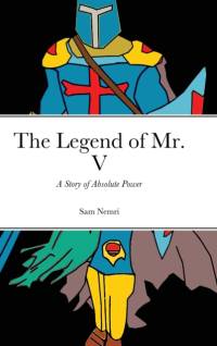 Legend of Mr. V av Sam Nemri
