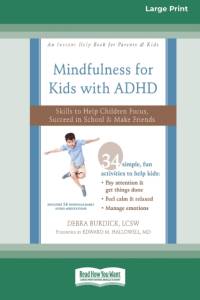 Mindfulness for Kids with ADHD av Debra