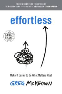 Effortless av Greg McKeown