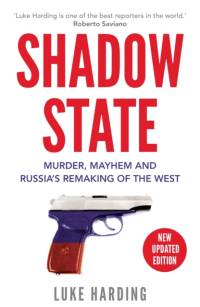 Shadow State av Luke Harding