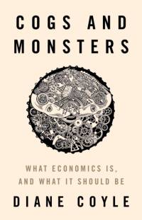 Cogs and Monsters av Diane Coyle