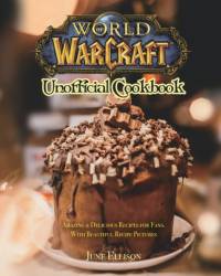 World of Warcraft Unofficial Cookbook av Ellison June Ellison