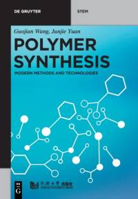 Polymer Synthesis av Guojian Wang