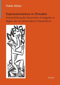 Expressionismus in Dresden av Almai Frank Almai