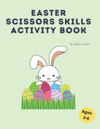 Easter Scissors Skills Activity Book av Ambert Yadira Ambert