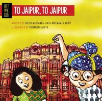 Off We Go! To Jaipur, to Jaipur av Mamta Nainy
