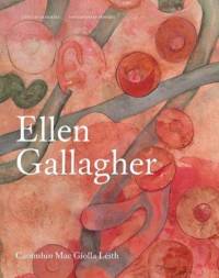 Ellen Gallagher av Caoimhin Mac Giolla Leith
