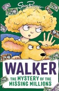 Walker: The Mystery of the Missing Millions av Shoo Rayner