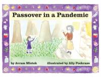 PASSOVER IN A PANDEMIC av Avram Mlotek