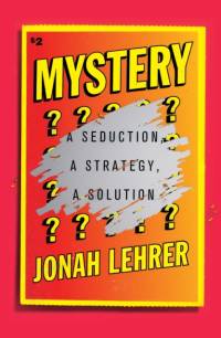 Mystery av Jonah Lehrer