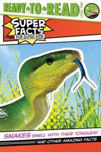 Snakes Smell With Their Tongues! av Thea Feldman