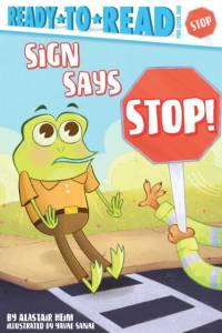 Sign Says Stop! av Alastair Heim