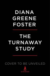 The Turnaway Study av Diana Greene Foster