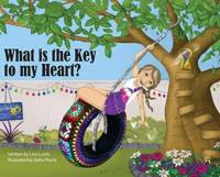 What is the Key to My Heart? av Lisa Locks