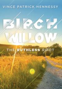 Birch Willow av Vince P Hennessy