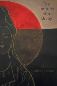Latitude of a Mercy av Stefan Lovasik
