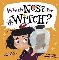 Which Nose for Witch? av David Crosby