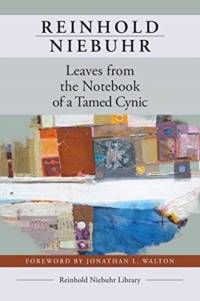Leaves from the Notebook of a Tamed Cynic av Reinhold Niebuhr