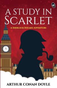 A Study in Scarleta Sherlock Holmes Adventure av Arthur Conan Doyle