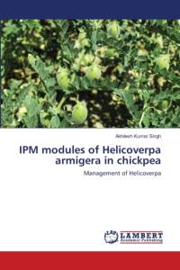 IPM modules of Helicoverpa armigera in chickpea av Singh Akhilesh Kumar Singh