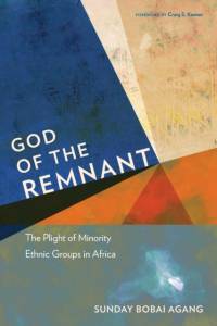 God of the Remnant av Sunday Bobai Agang