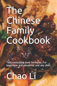 Chinese Family Cookbook av Chao Li