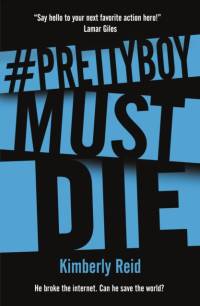 Prettyboy Must Die av REID KIMBERLY REID