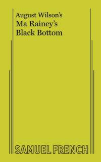 Ma Rainey's Black Bottom av August Wilson