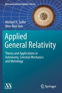 Applied General Relativity av Michael H. Soffel