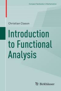 Introduction to Functional Analysis av Christian Clason