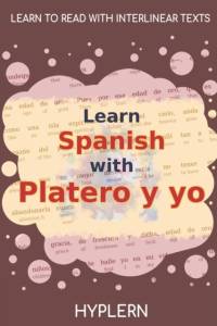 Learn Spanish with Platero y yo av Juan Ramon Jimenez