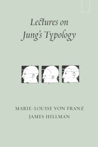 Lectures on Jung's Typology av James Hillman