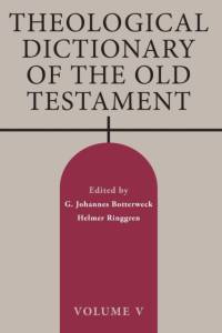 Theological Dictionary of the Old Testament, Volume V av G Johannes Botterweck
