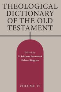 Theological Dictionary of the Old Testament, Volume VI av G Johannes Botterweck