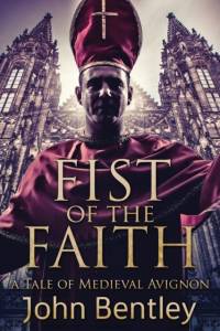 Fist Of The Faith av John Bentley