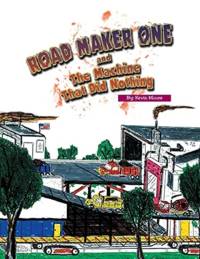 Road Maker One av Kevin Moore