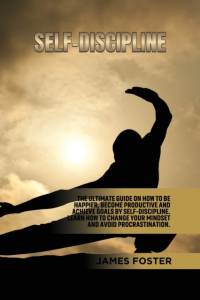 Self-Discipline av James Foster