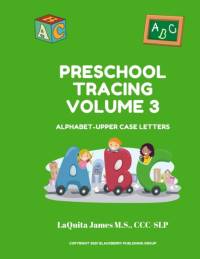 Preschool Tracing Volume 3 av CCC-Slp Laquita James M S